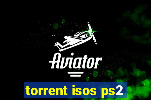 torrent isos ps2